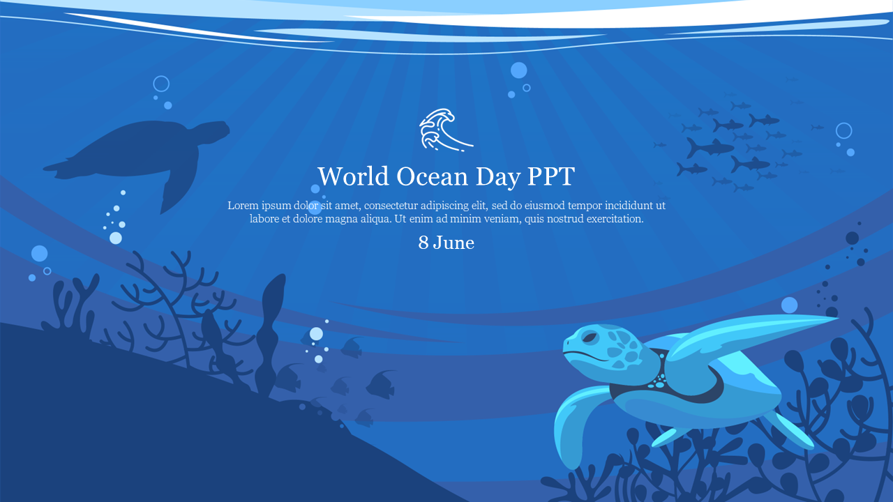 A PowerPoint slide with a marine theme, featuring a turtle and fish silhouette, celebrating world ocean day.