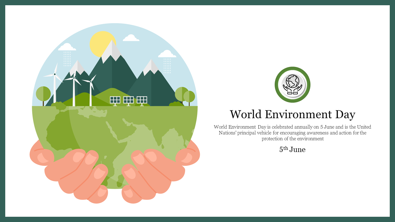 Illustration of hands cradling the Earth with renewable energy symbols and greenery, celebrating World Environment Day.