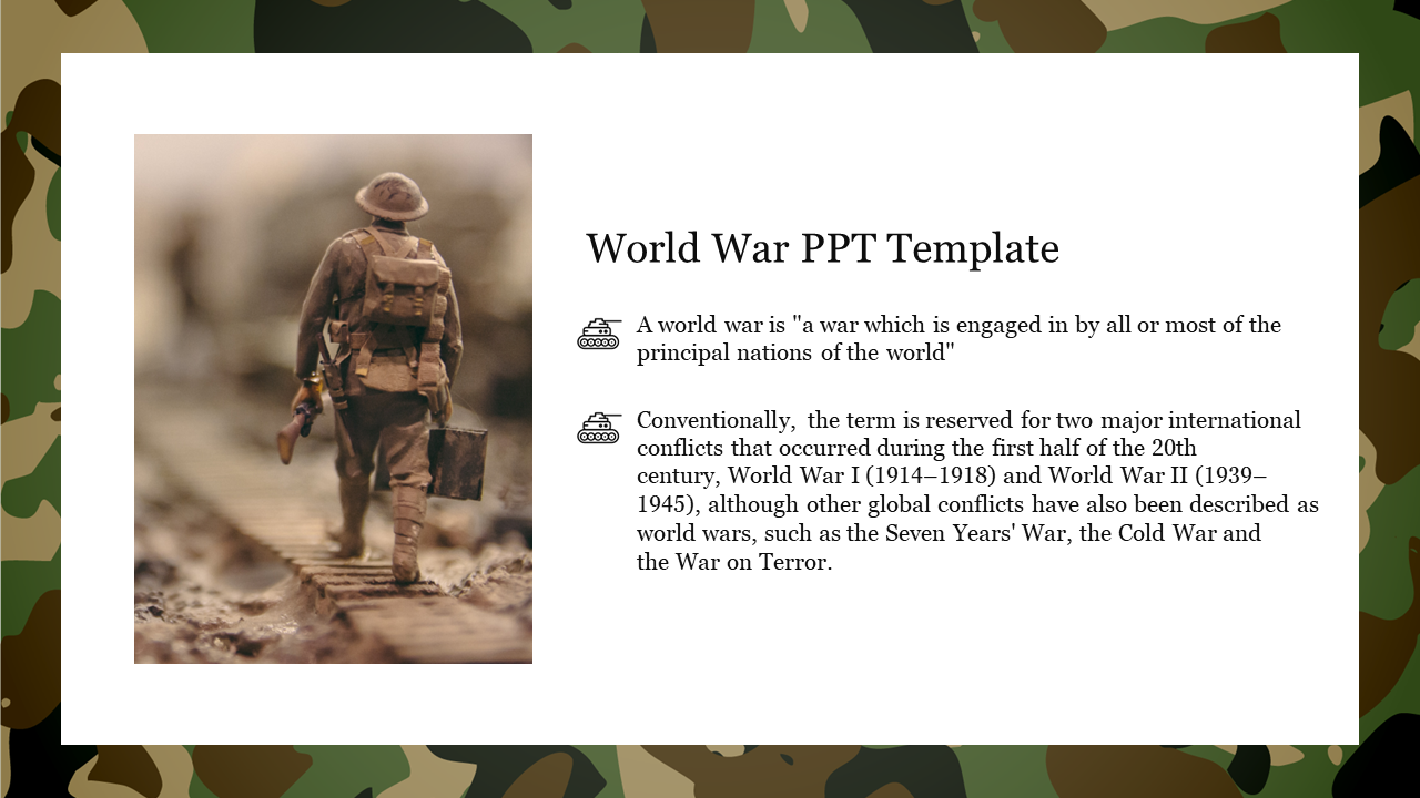 World War PPT template with a soldier image and text on the concept and major global conflicts of the 20th century.