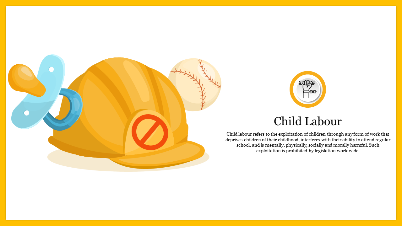 Child labor awareness slide featuring a construction helmet with a no symbol, pacifier, and baseball.