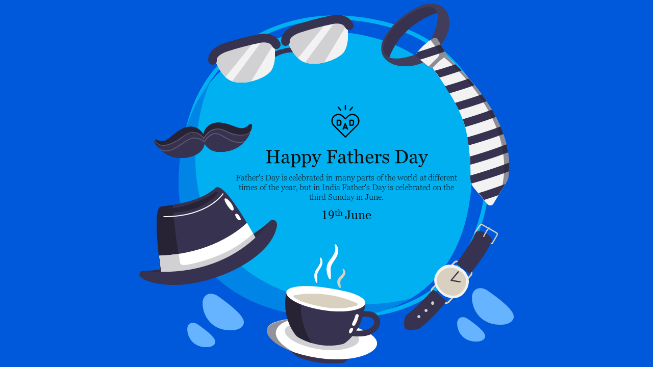 Blue themed father's day slide decorated with glasses, tie, hat, mustache, and coffee cup in a circular layout.