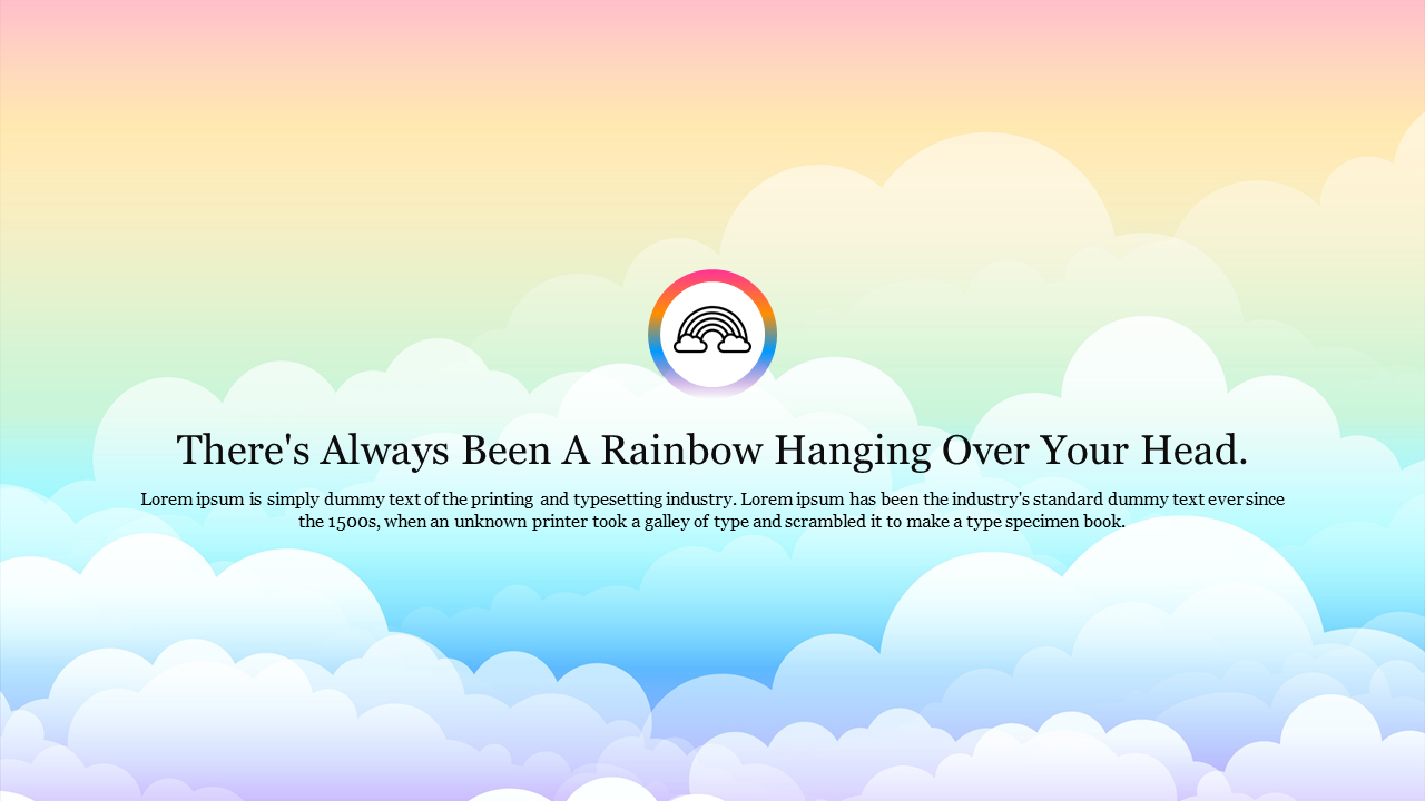 Pastel gradient background with white clouds at the bottom and a rainbow icon centered above the text.