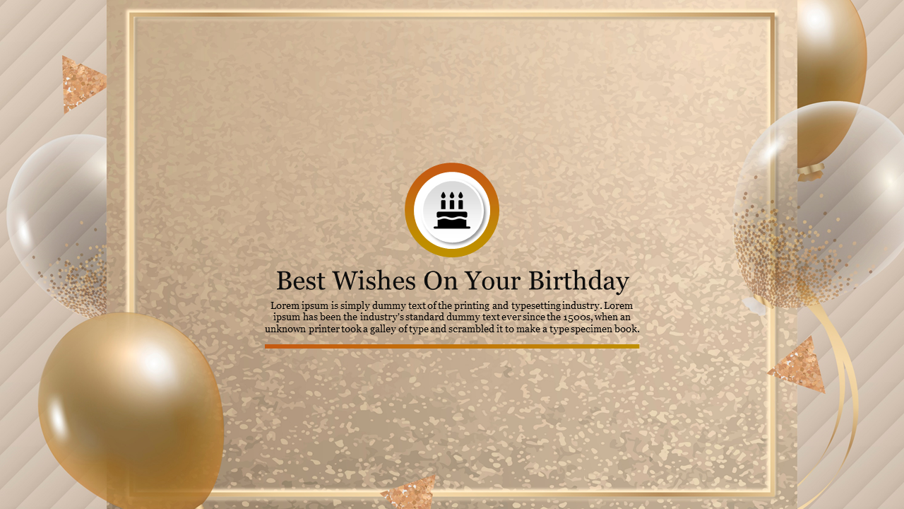 Birthday slide with gold balloons on a textured gold background, showcasing wishes on your birthday and a cake icon.