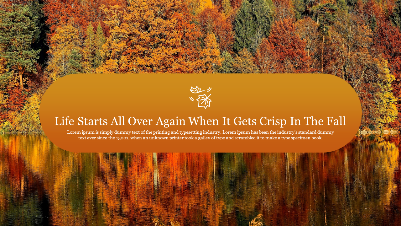 Autumn themed slide with a quote about fall and a background of colorful trees reflecting on a lake.