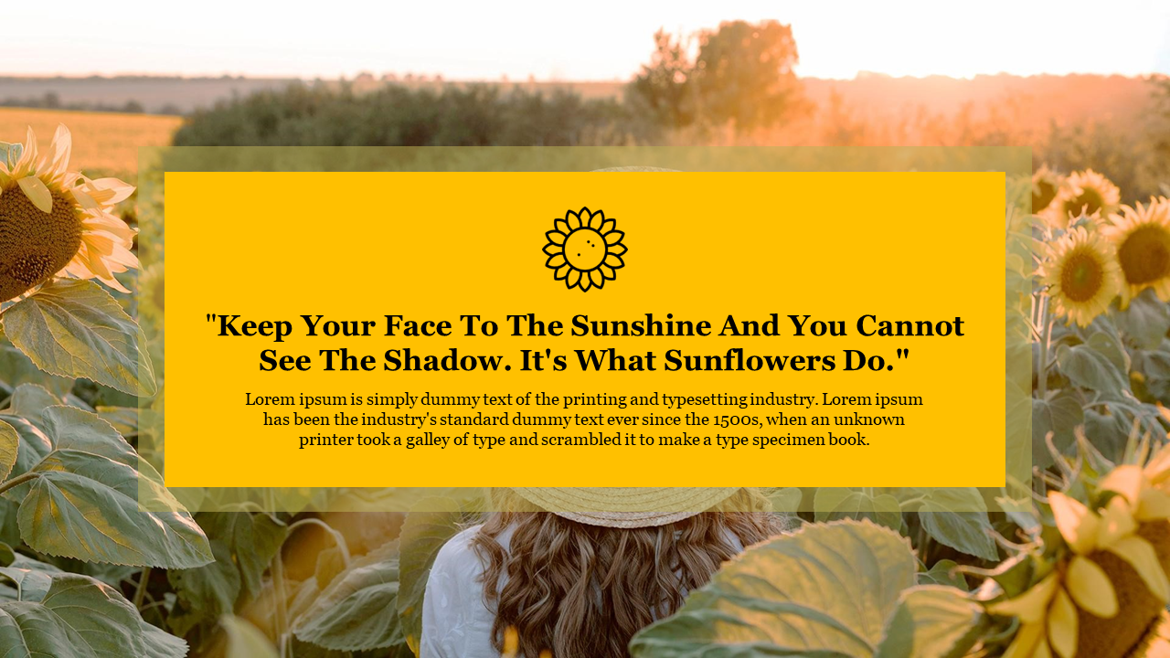 Slide with a yellow text box overlay displaying a quote, surrounded by a sunflower field background.