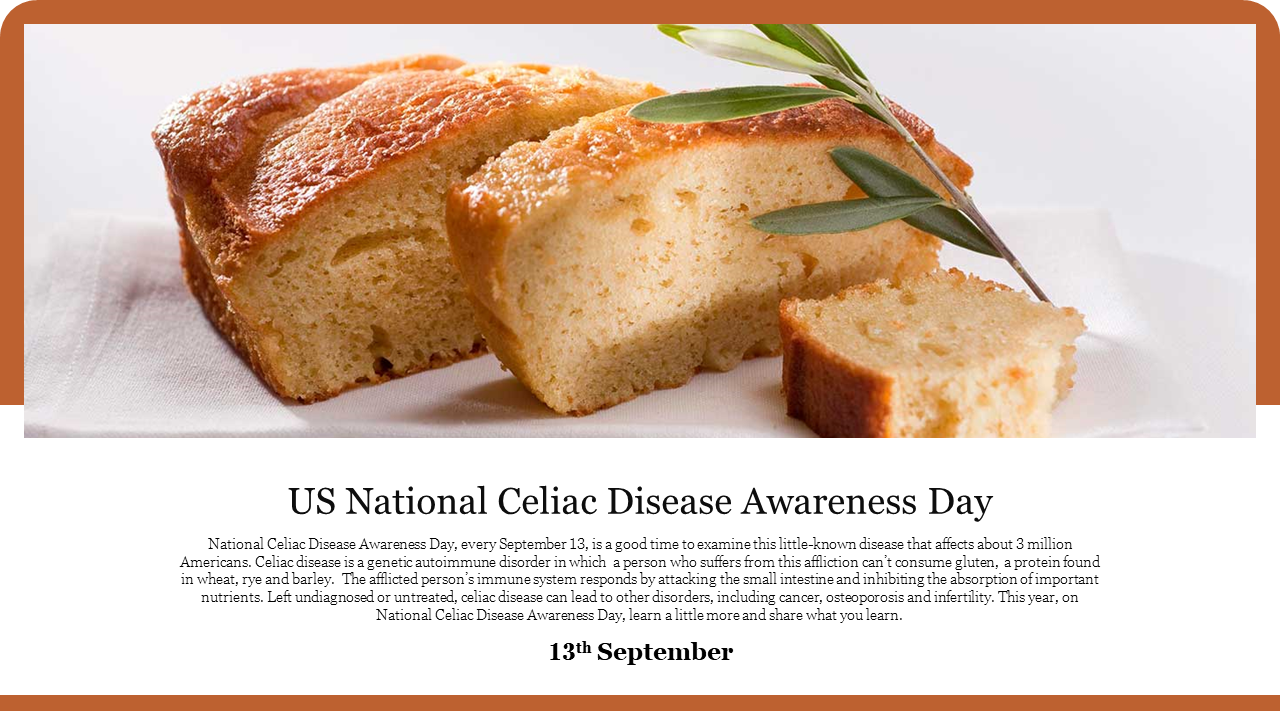 Slide about US national celiac disease awareness day with an image of sliced gluten-free bread and a sprig of greenery.