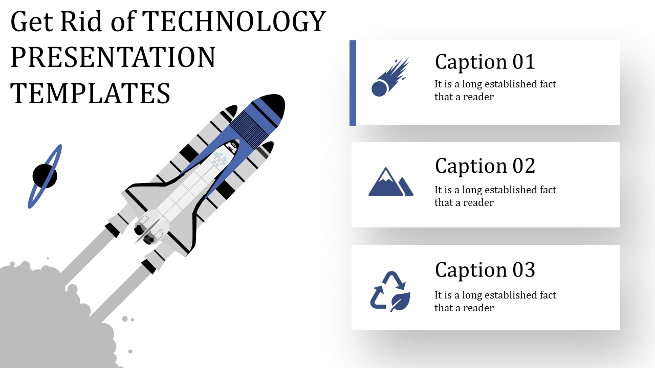 Technology slide with a space shuttle launching on the left and three caption areas on the right.