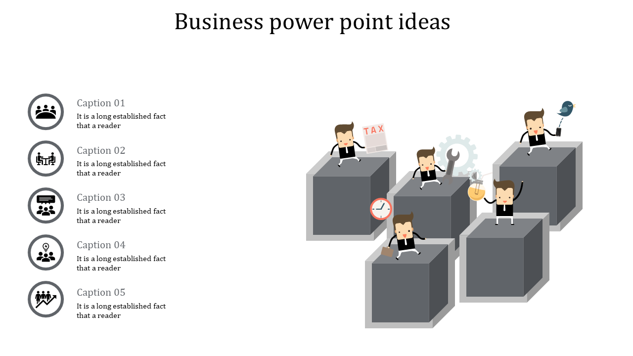 Business PPT slide featuring cartoon characters on gray cubes with icons and captions with placeholder text.