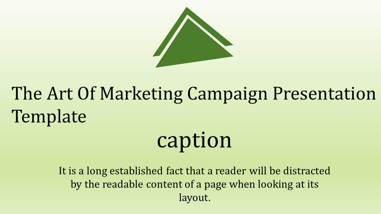 Slide displaying a marketing campaign presentation title with a green triangle icon and minimalist design.