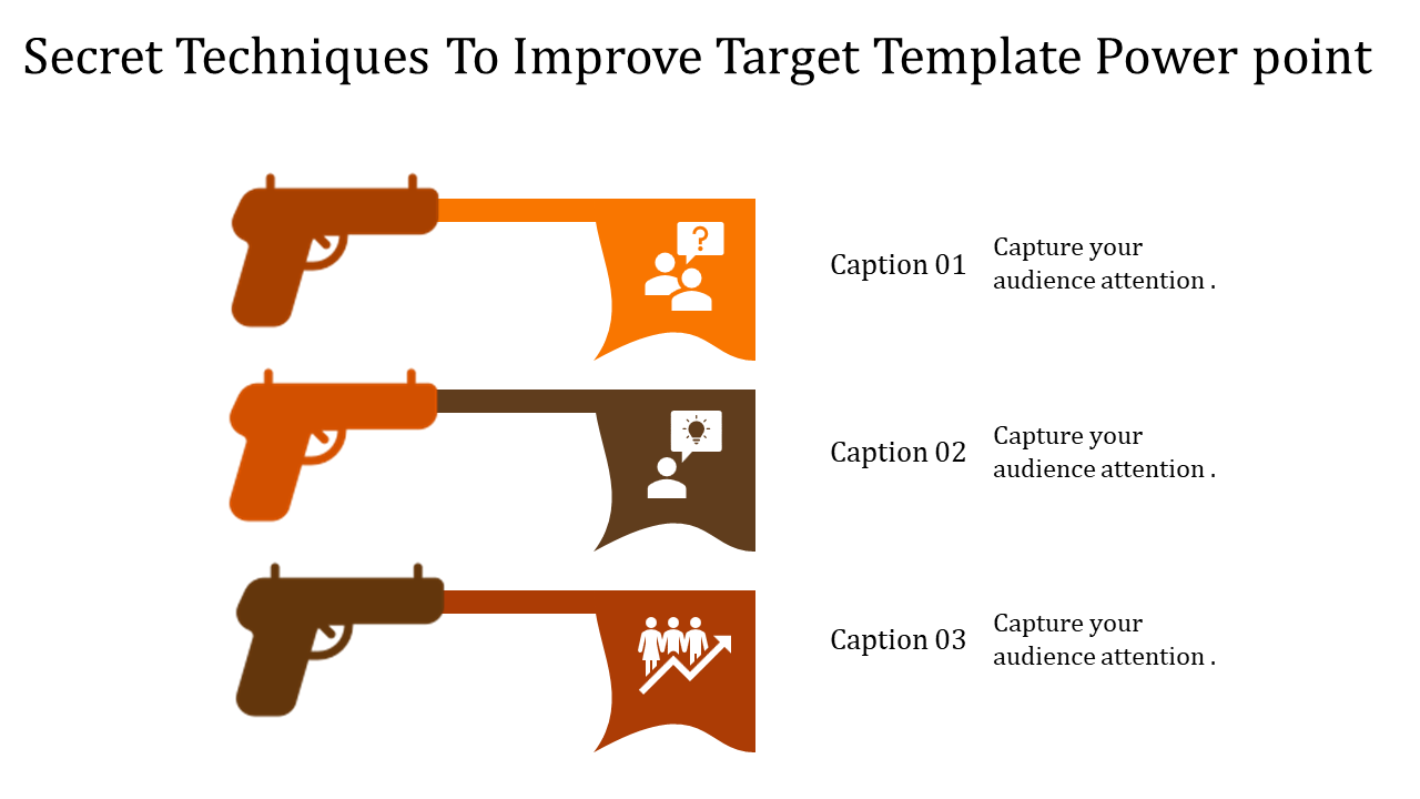 Colorful target slide with guns and speech bubbles with icons and captions.