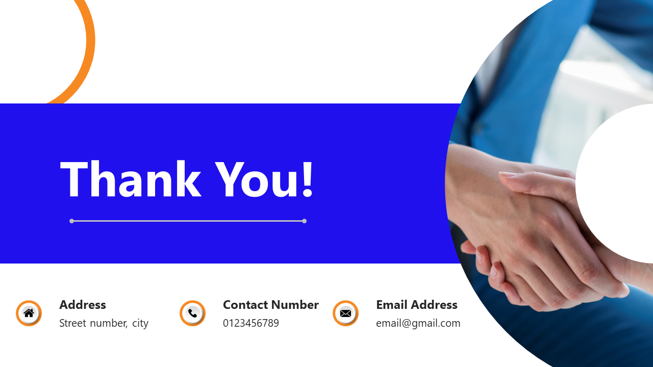 Thank you slide with bold white text on a blue rectangle, featuring a handshake photo, and orange icons for contact details.