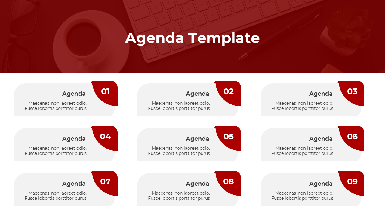 Nine section agenda slide with red accents and placeholders for detailed content in a structured layout.