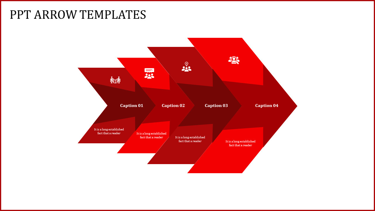 Slide featuring a series of four red arrows, each containing a placeholder for captions, suitable for outlining processes.