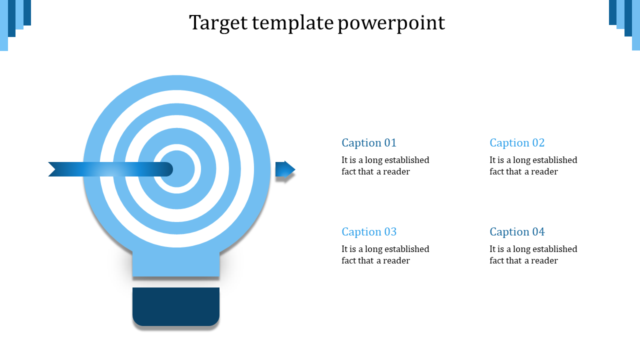 Target diagram featuring blue concentric circles with an arrow and four captions aligned to the side.