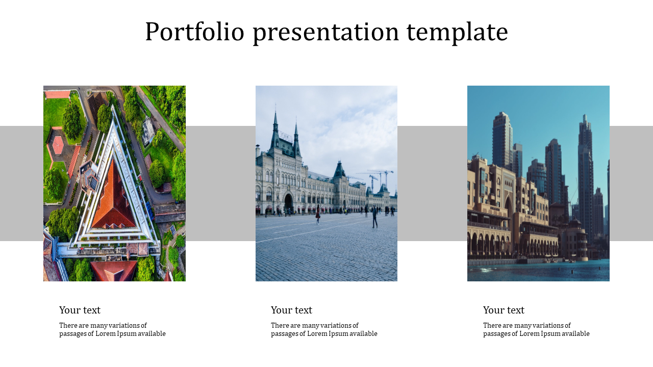 Portfolio presentation slide with three images of buildings with a simple layout and gray background sections.