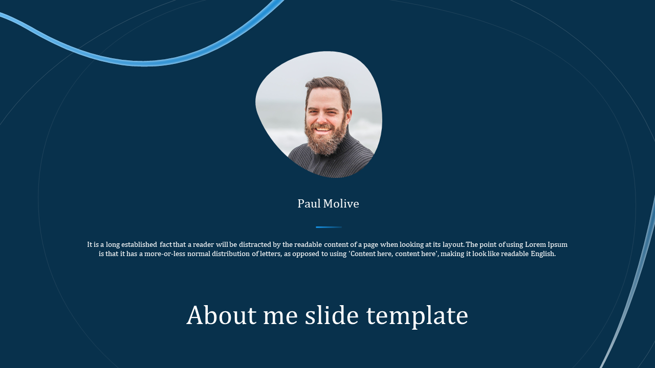 About me template featuring a circular photo of a man, with placeholder text below on a dark blue background.