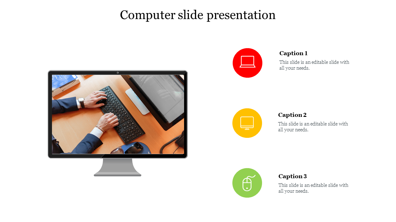 Business themed PowerPoint slide with a computer monitor displaying a work desk setup with captions and color coded icons.