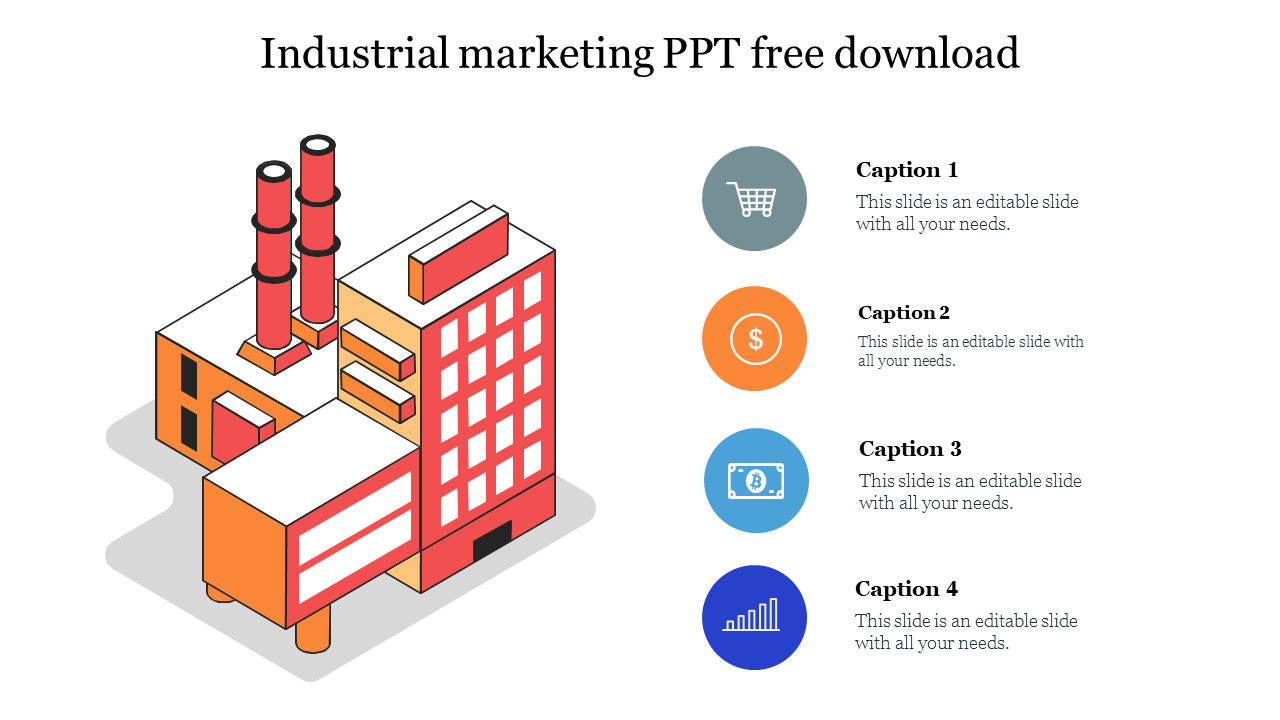 Industrial marketing slide featuring a factory graphic and four captions with icons for placeholder text.