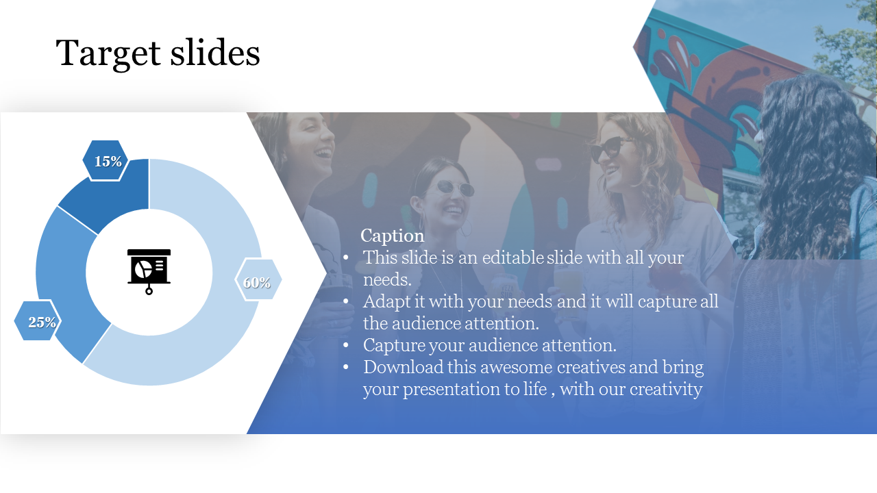 Target PowerPoint template featuring a segmented donut chart and a background image of smiling women.