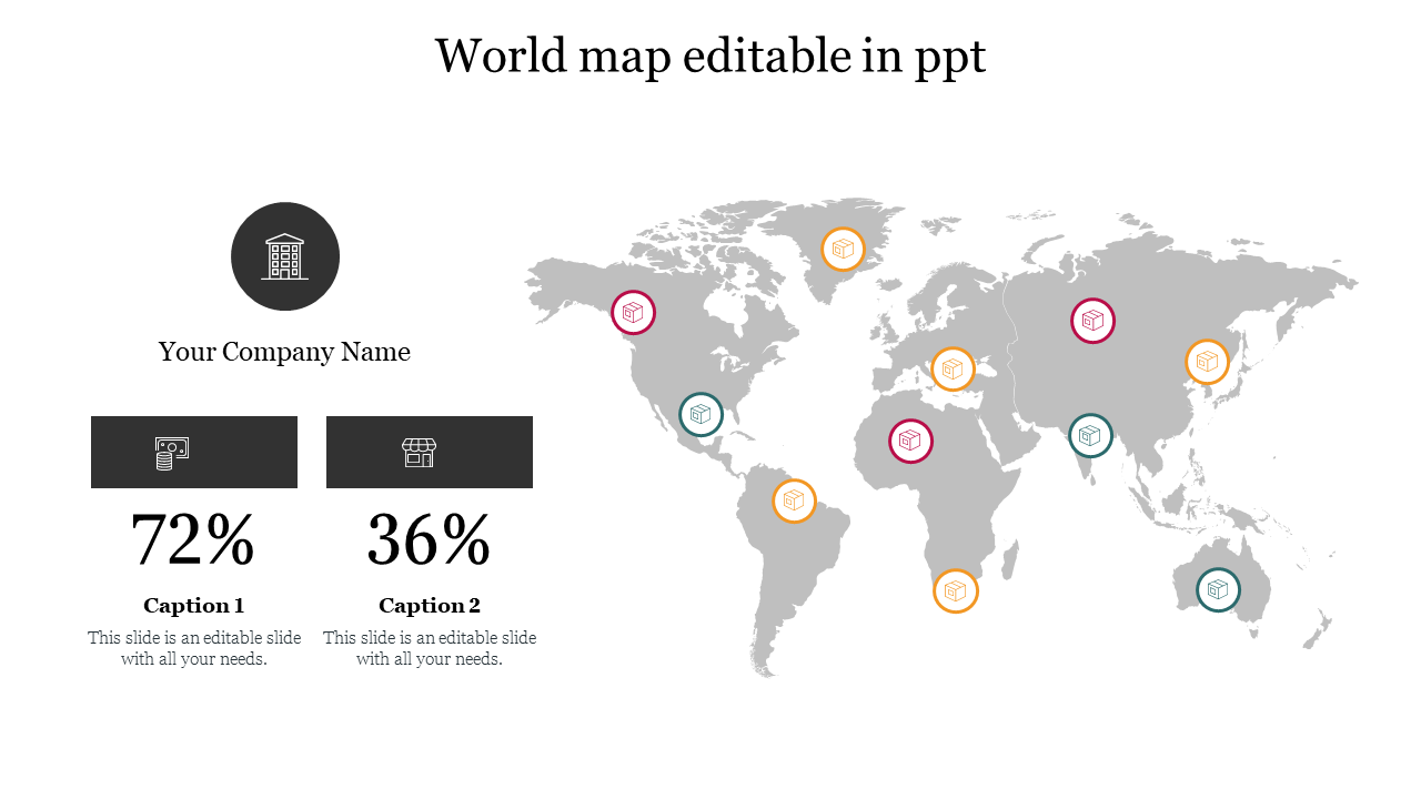 World map PPT slide with country markers, showcasing data percentages for a company with captions on a white backdrop.