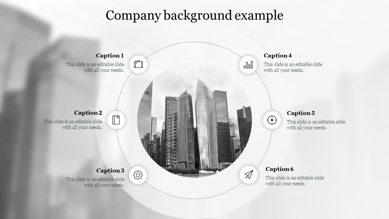 Company background slide with a circular layout featuring six caption placeholders surrounding a city skyline image.