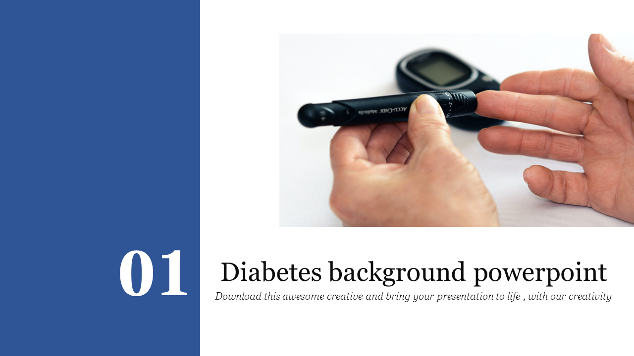 Slide with a blue section displaying 01 on the left and a photo of hands using a diabetes test device with a title area.