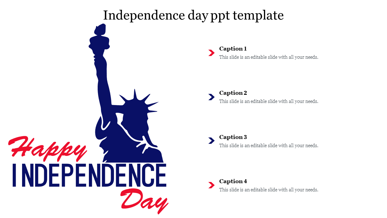 Independence day slide featuring text with a Statue of Liberty illustration and captions.