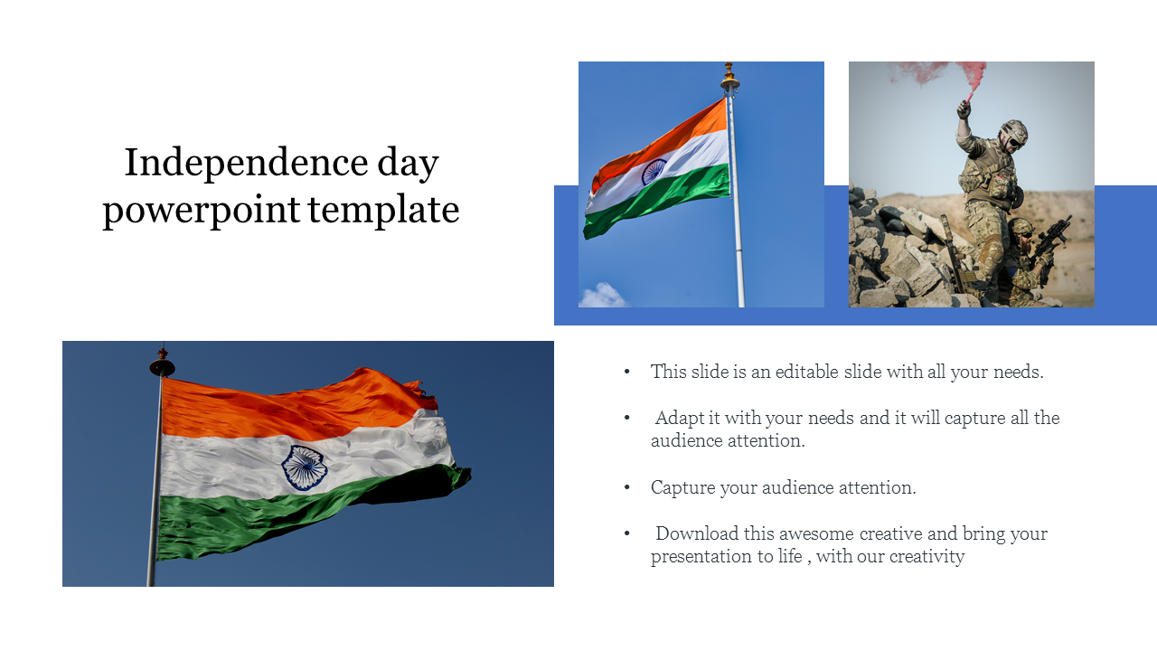 Slide for Independence day with the Indian flag flying high and images representing military service.