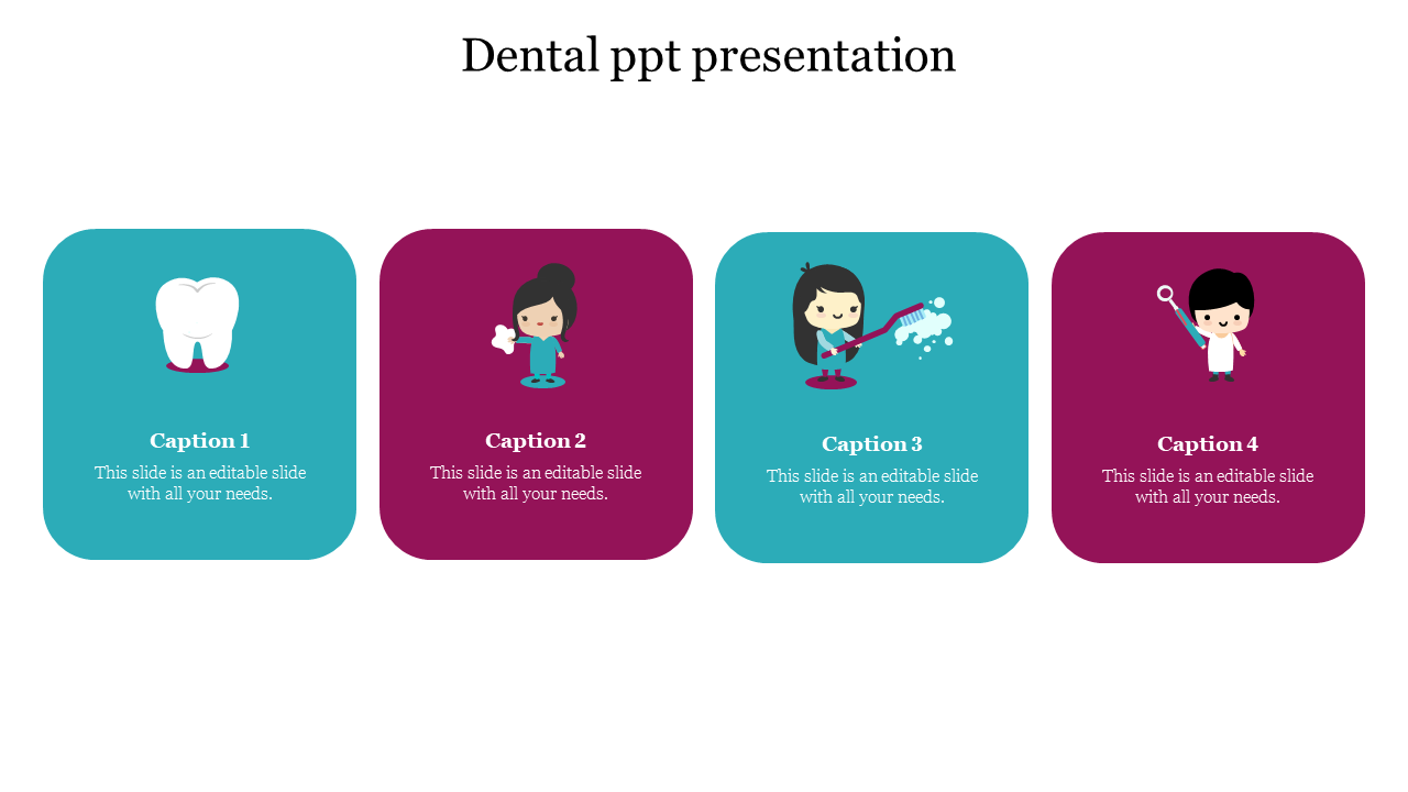 Four rounded rectangles with alternating teal and maroon backgrounds featuring dental themed icons and characters.