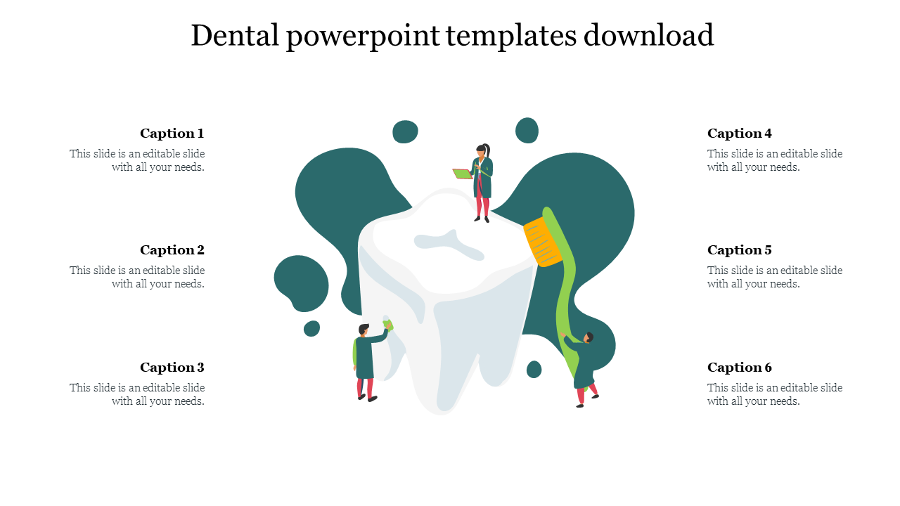 Dental PowerPoint slide featuring an illustration of a tooth and professionals with tools and six captions.