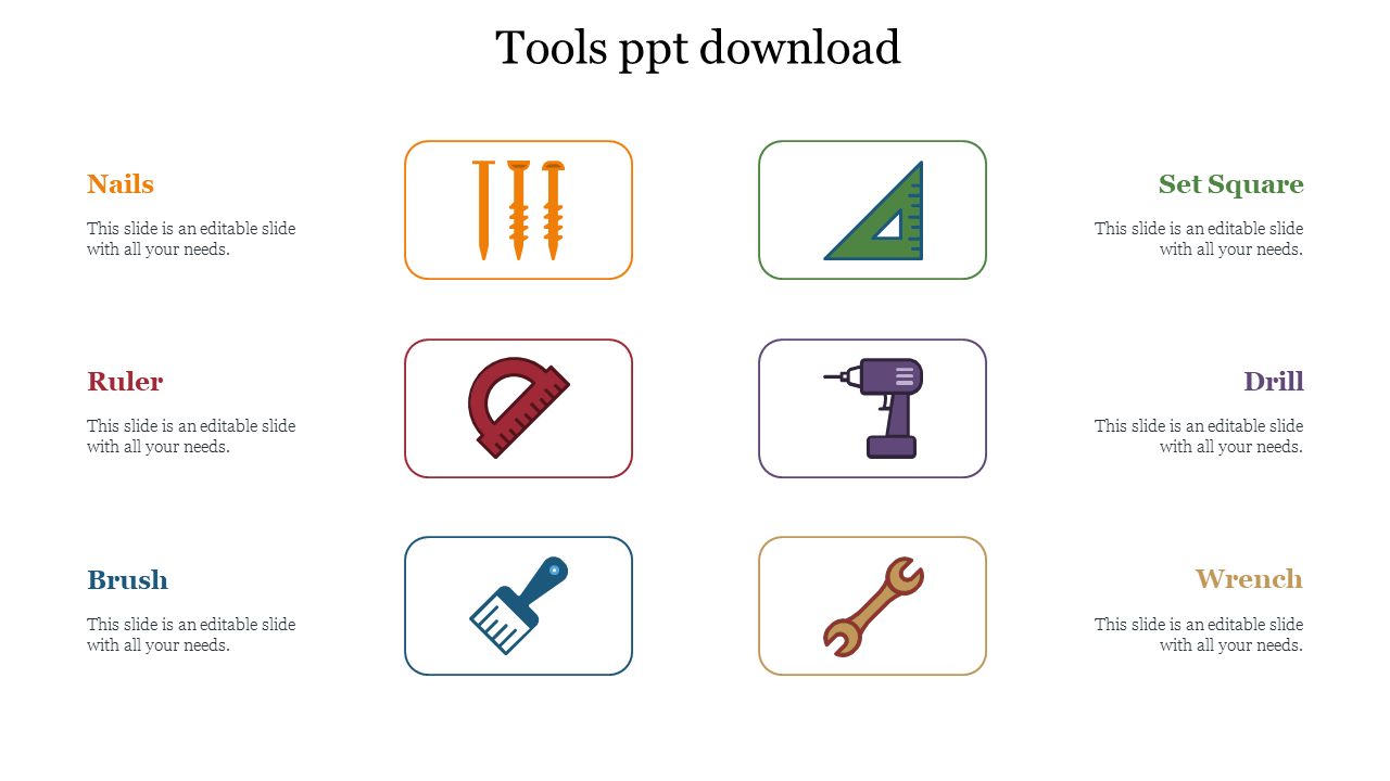 Tools PPT template featuring icons for nails, ruler, drill, brush, set square, drill, and wrench with placeholder text.