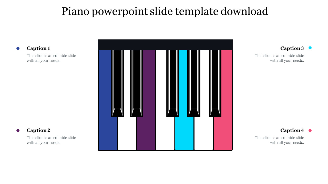 Piano-inspired template featuring a multi-colored keyboard illustration and captions placed in a symmetrical layout.