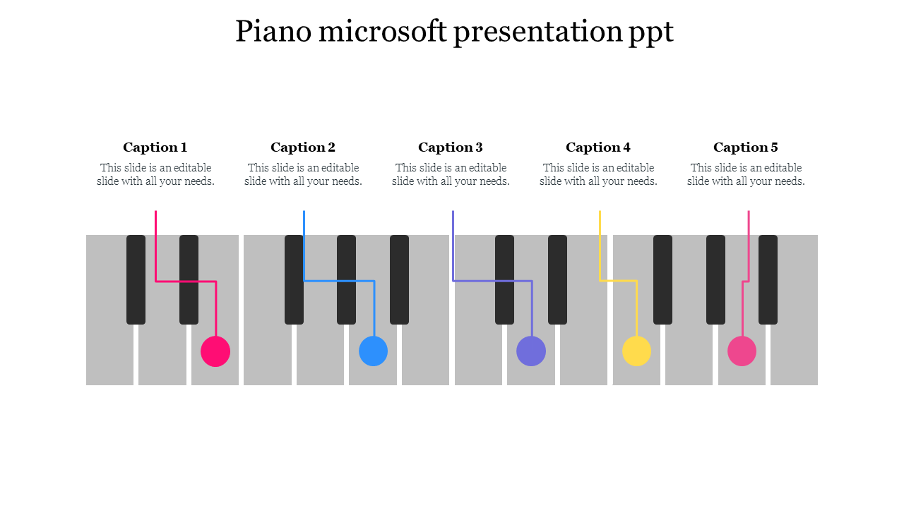 Piano slide with five labeled captions, each linked to a colored note on the keyboard in red, blue, purple, yellow, and pink.