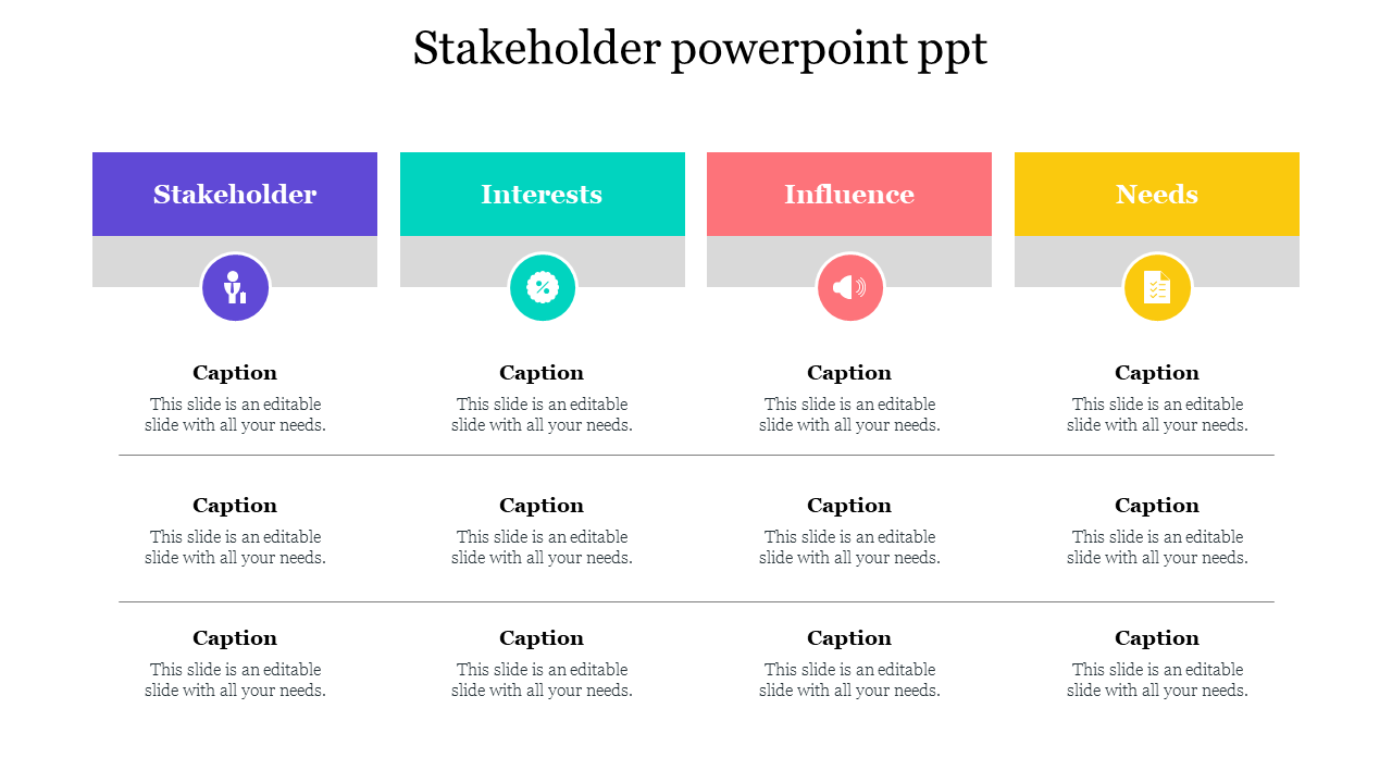 Stakeholder slide featuring four colored sections with icons and captions below each.