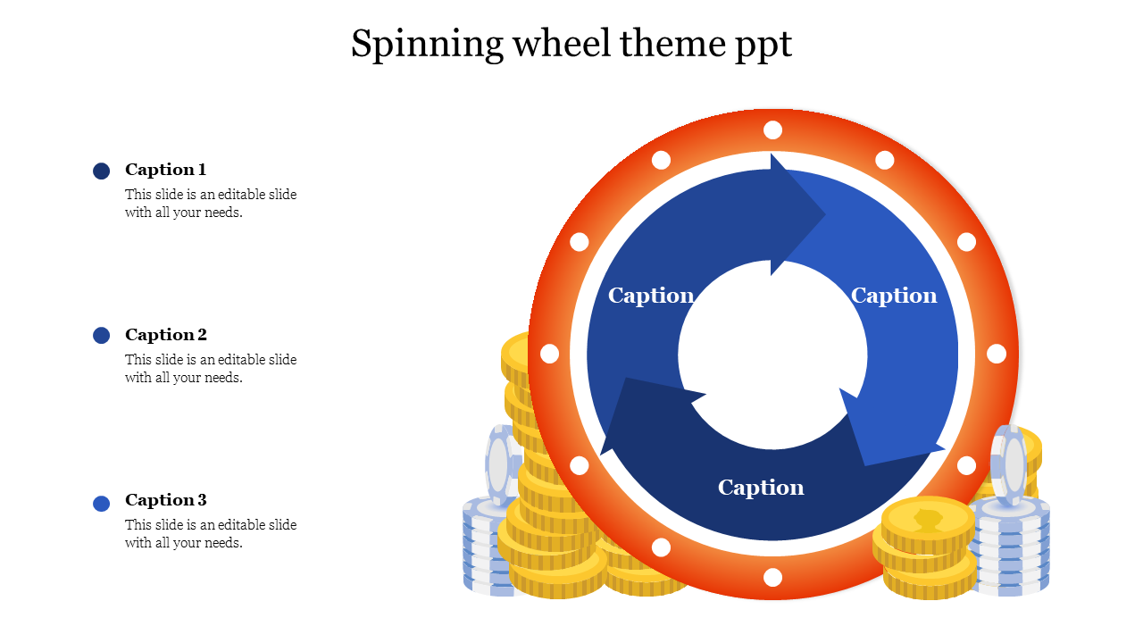 A circular spinning wheel design with blue arrows pointing inwards, surrounded by stacked coins and chips, and labeled caption areas.