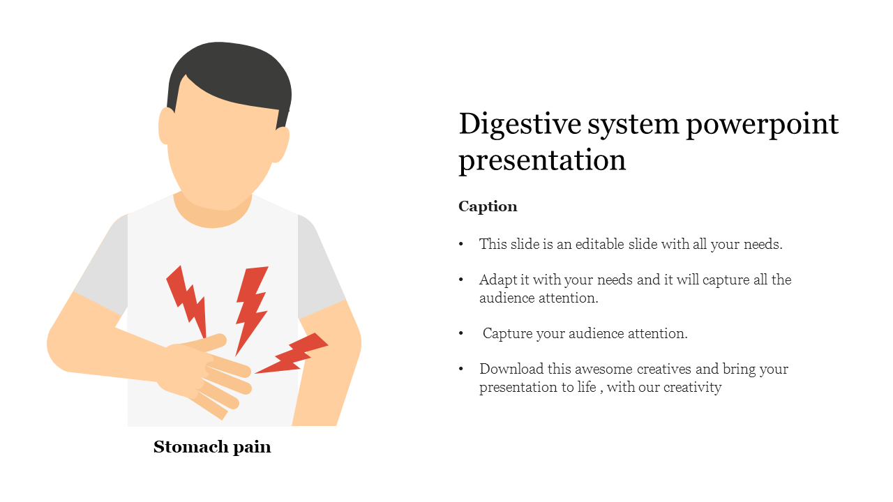 Slide on the digestive system, showing a character experiencing stomach pain with attention grabbing graphics with caption.