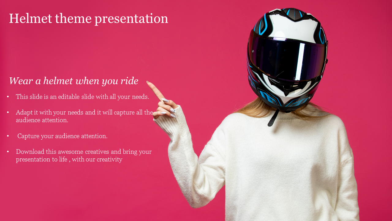 A person wearing a motorcycle helmet pointing to the left with white text, set against a bright pink background.