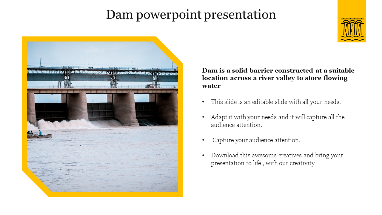 A slide featuring a dam as the main image, accompanied by text explaining its purpose as a barrier to store flowing water.