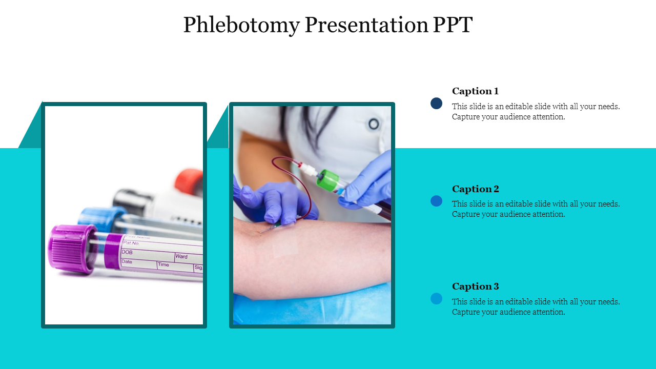 Slide shows two images of blood tubes and a phlebotomist drawing blood, and four captions, on a white and teal backdrop.