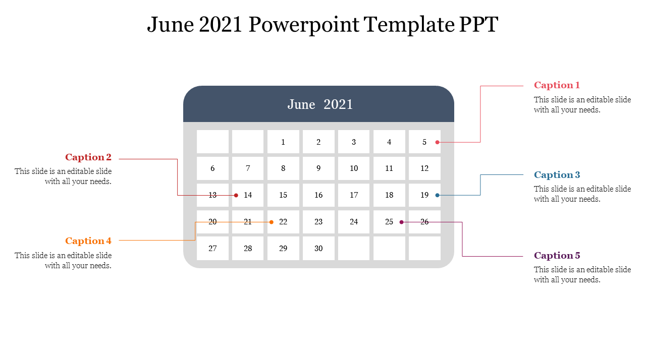 June 2021 calendar slide with five color coded captions pointing to specific dates, connected with thin lines.