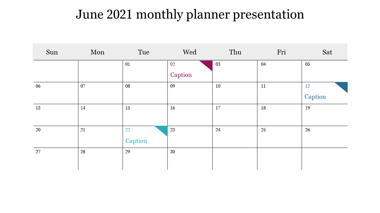 A monthly calendar PPT slide for June 2021 with highlighted dates for specific tasks and captions.