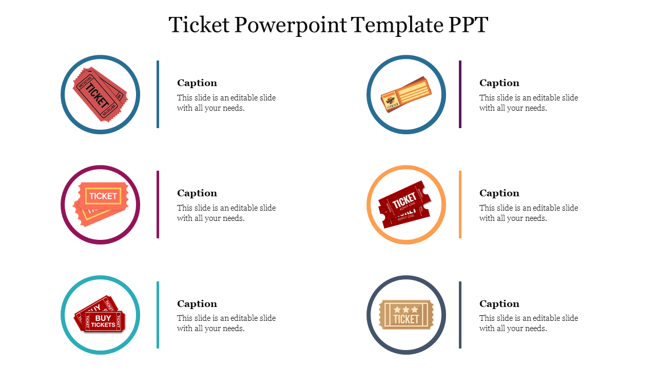 A layout of six varied ticket icons in circular frames, with captions alongside, displayed in two columns.