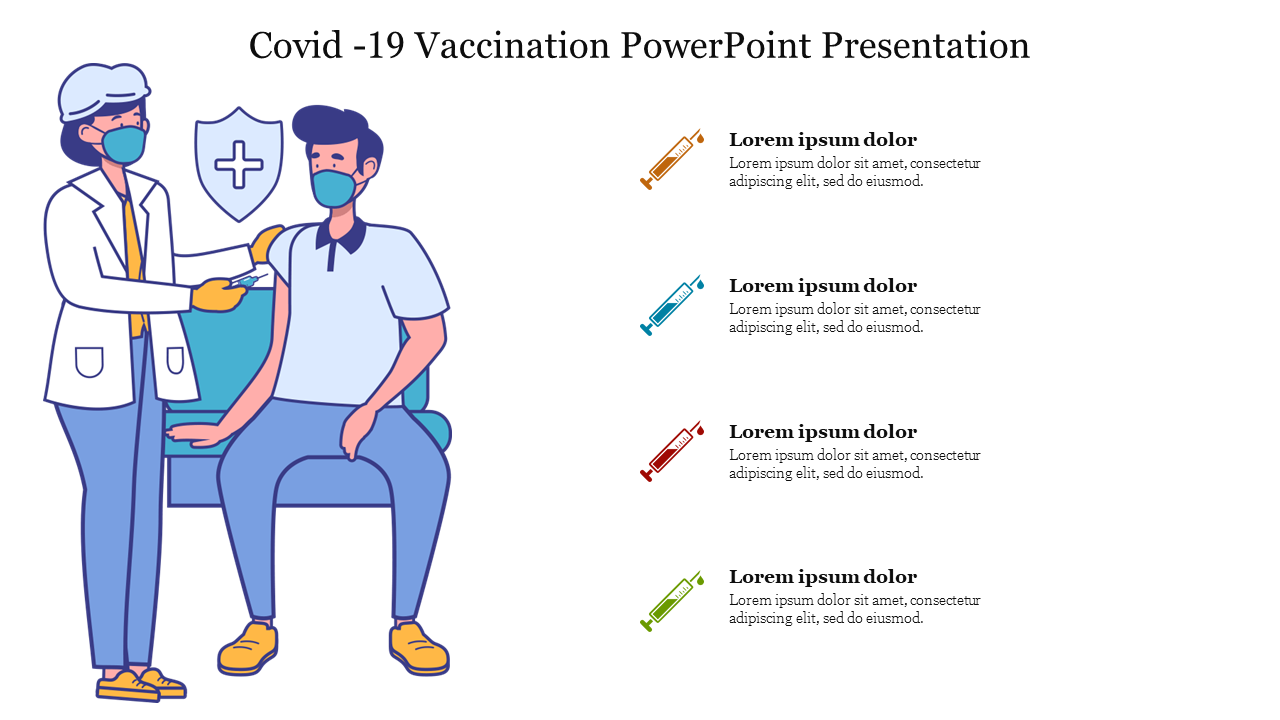 Slide featuring a healthcare worker vaccinating a seated person, with four colorful syringe icons and text on the right.