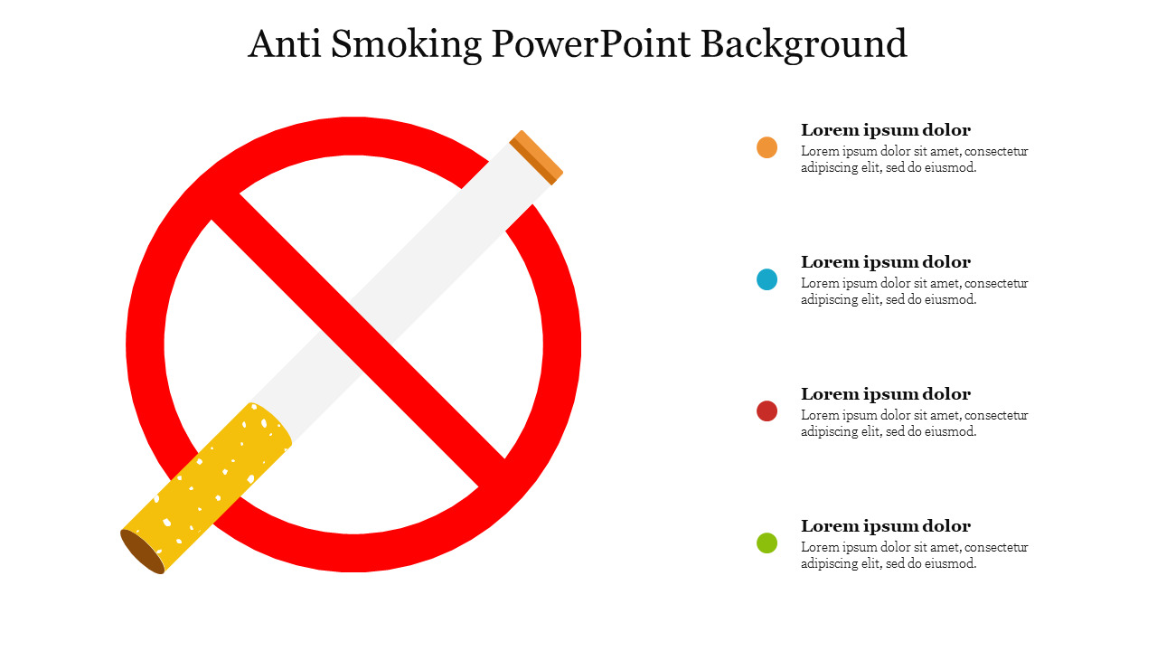 Anti smoking slide with a red no smoking symbol and four colored text areas on a white background.