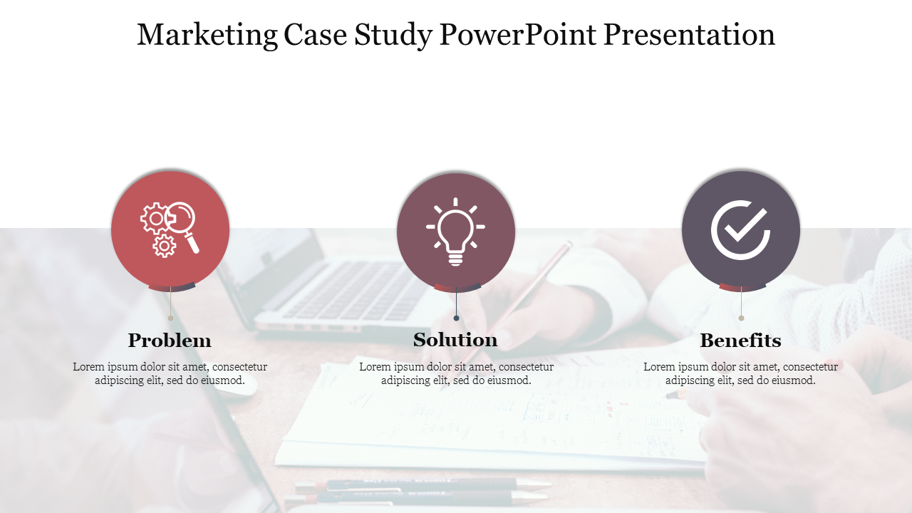 Three-step case study slide displaying sections for problem, solution, and benefits with a blurred background.