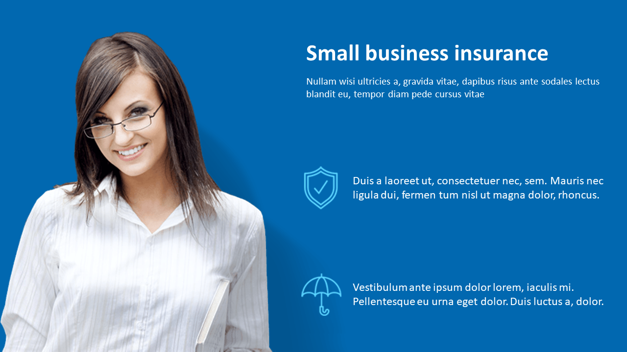 Professional slide highlighting small business insurance with a smiling woman and key insurance points on a blue backdrop.