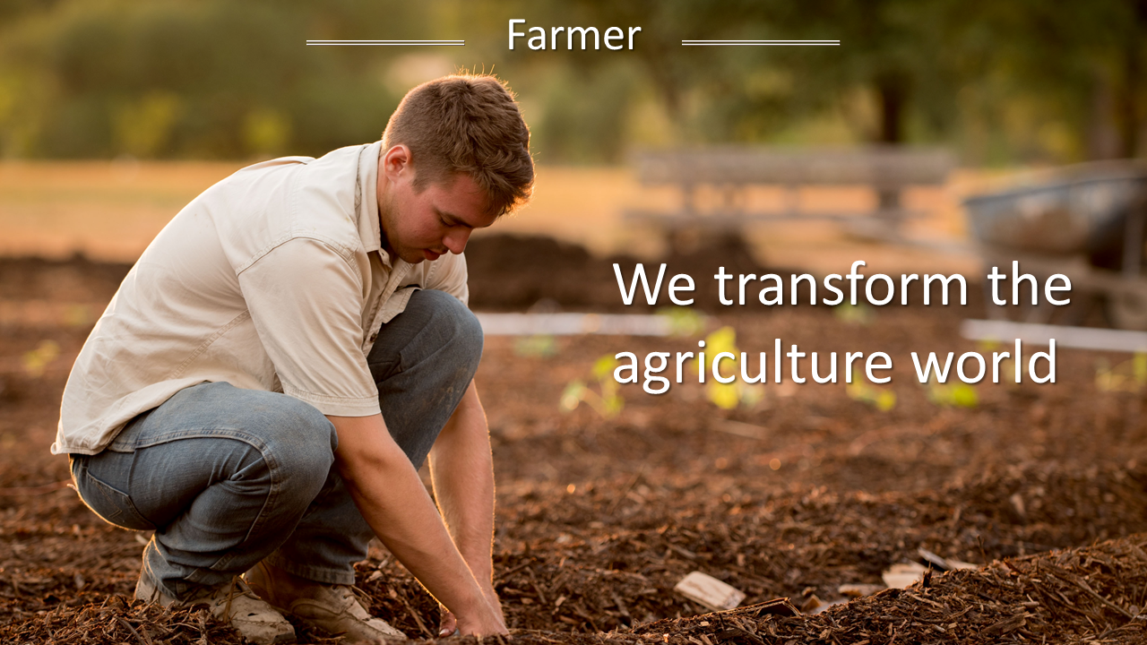 Slide layout with a farmer working in a field, with soft lighting, and text framed in white against a natural background.