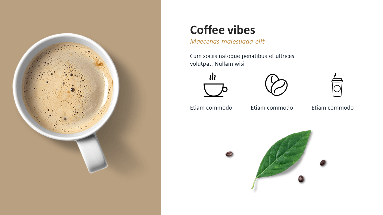 An aesthetic coffee vibes slide featuring a cup of coffee and icons representing related elements on the right side.