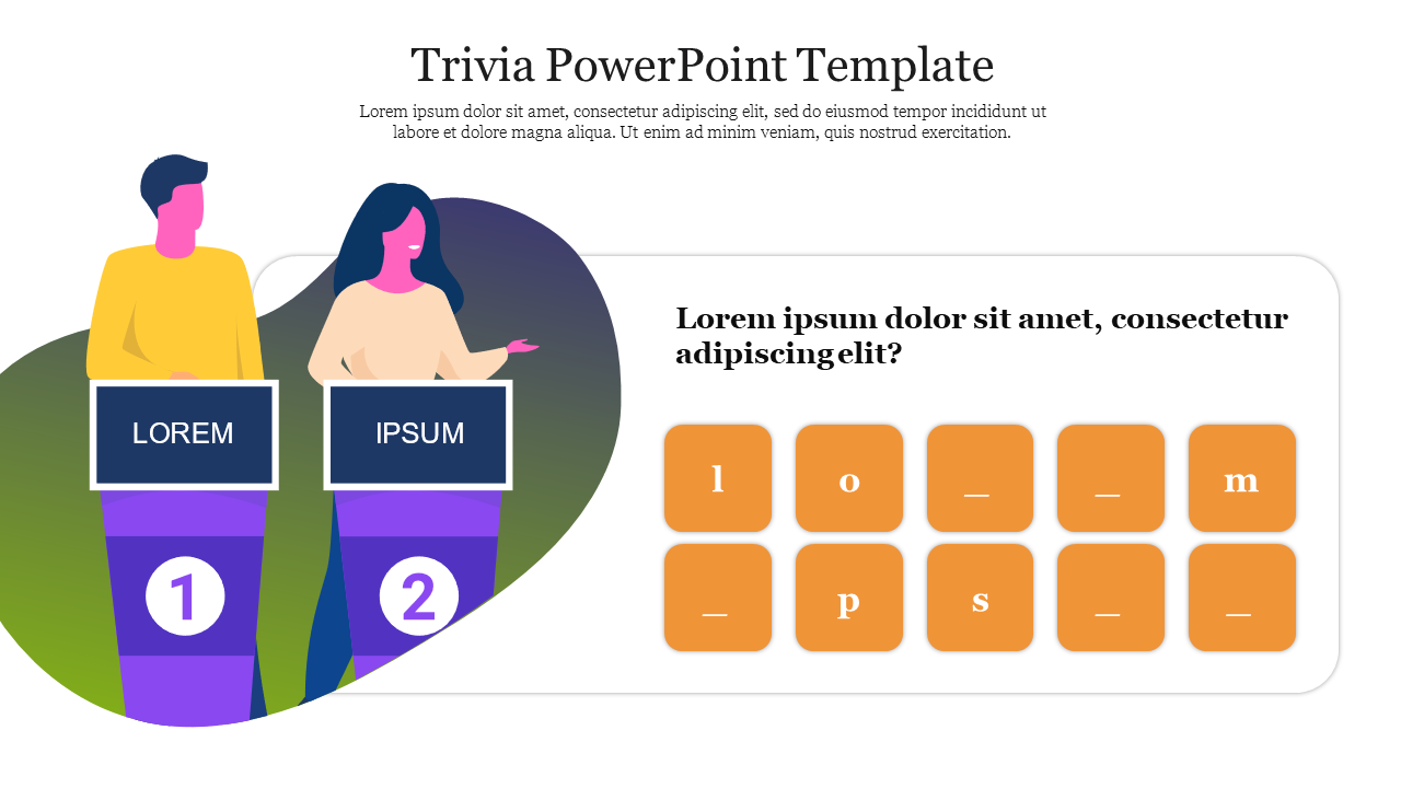 Trivia slide with two contestants at podiums labeled 1 and 2, next to a word puzzle with orange letter tiles.