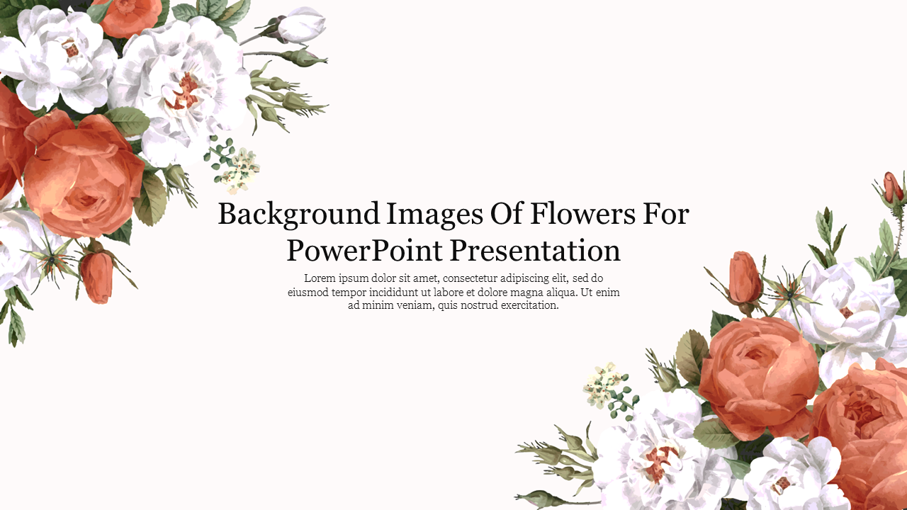 Floral background slide design with a mix of roses and foliage on both corners including text in the center.